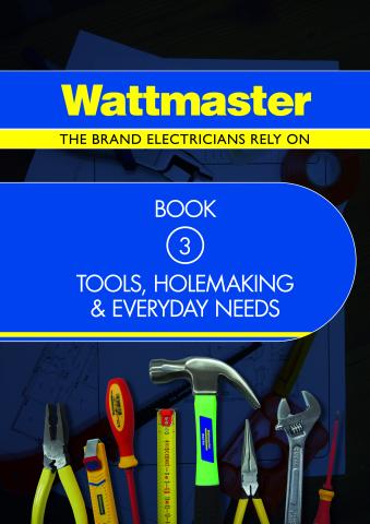 Wattmaster Hand Tools, Holemaking, Everyday Needs