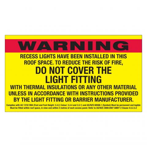 Downlight Warning Sign one pack